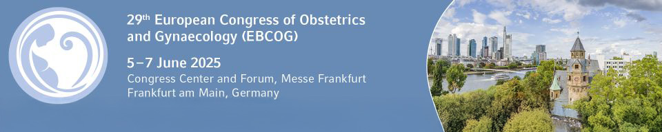 29th European Congress of Obstetrics and Gynaecology (EBCOG)